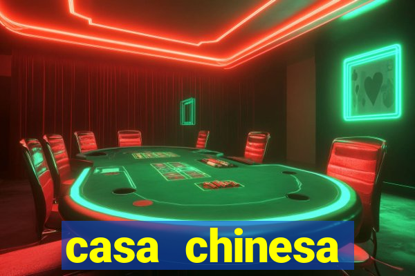 casa chinesa plataforma de jogos